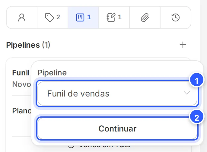 Criar uma oportunidade pelo painel do contato: o pipeline Funil de vendas escolhido e o botão Continuar.