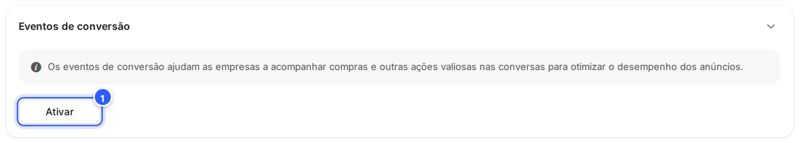 Seção Eventos de conversão da aba Definições, sem conjunto de dados ligado: o texto explicativo e o botão Ativar.