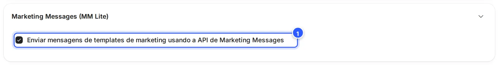 Seção Marketing Messages (MM Lite) com a conta já integrada: a opção Enviar mensagens de templates de marketing usando a API de Marketing Messages marcada.