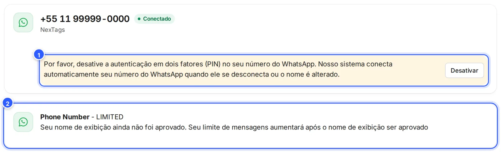 Cartão do número com o aviso para desativar o PIN de duas etapas e o botão Desativar; embaixo, o diagnóstico: Phone Number - LIMITED, com o aviso de que o nome de exibição ainda não foi aprovado.