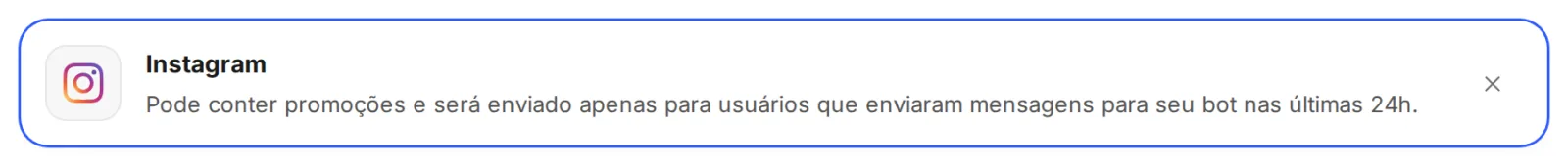 Novo Broadcast com o Instagram escolhido e o aviso: Pode conter promoções e será enviado apenas para usuários que enviaram mensagens para seu bot nas últimas 24h.