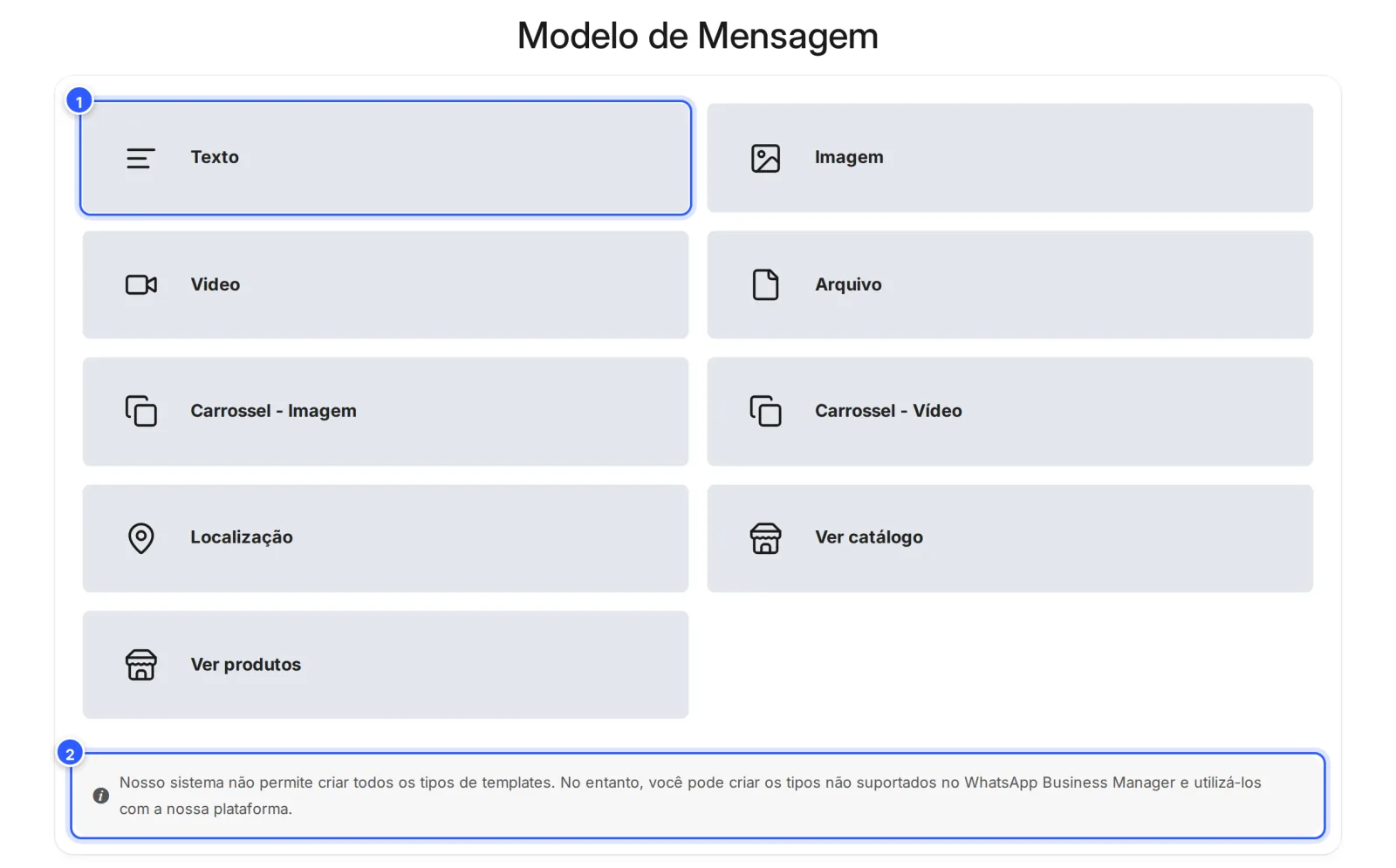 Tela Modelo de Mensagem com os tipos de modelo em cartões, de Texto a Ver produtos, e o aviso de que nem todos os tipos podem ser criados na plataforma.