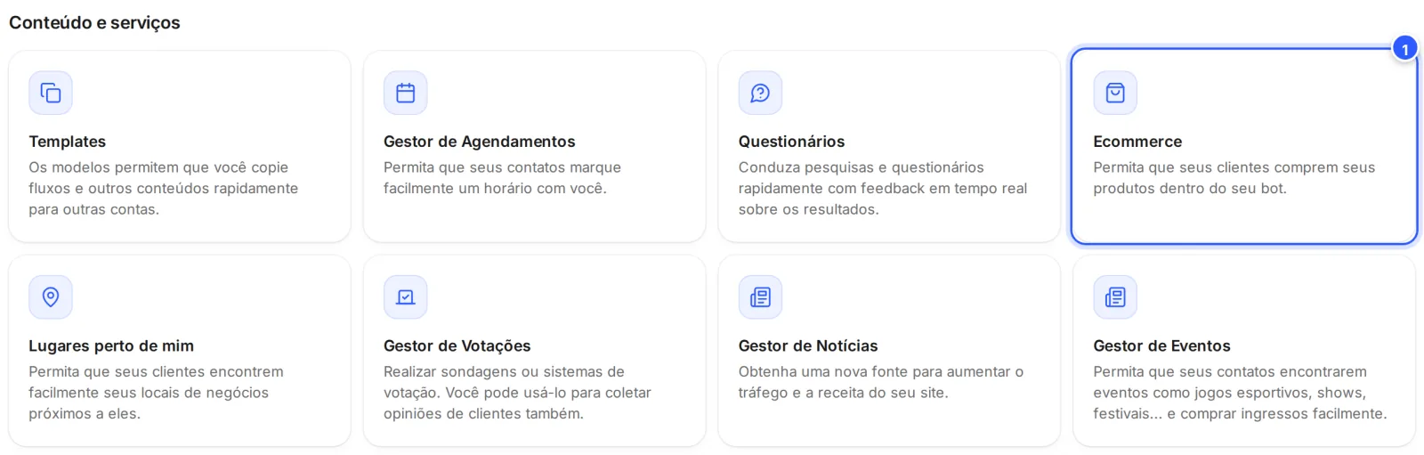 Grupo Conteúdo e serviços da tela Ferramentas, com o cartão Ecommerce em destaque.