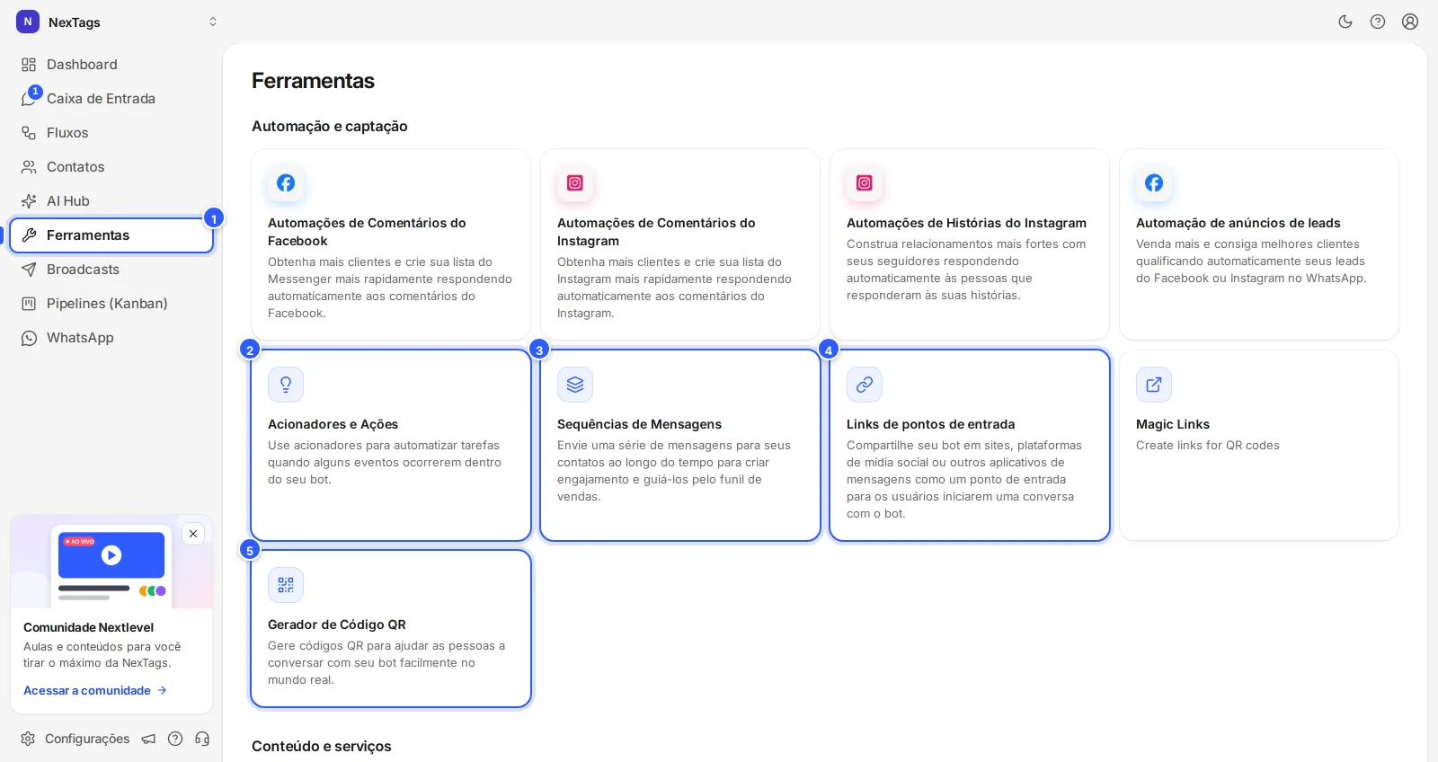 Tela Ferramentas no app da NexTags: o menu com Ferramentas selecionado e os cartões de Automação e captação.