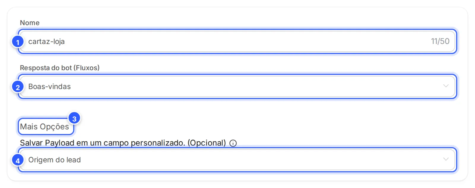 Editor de um link de ponto de entrada novo: Nome cartaz-loja, Resposta do bot com o fluxo Boas-vindas e, em Mais Opções, o campo Origem do lead para salvar o payload.