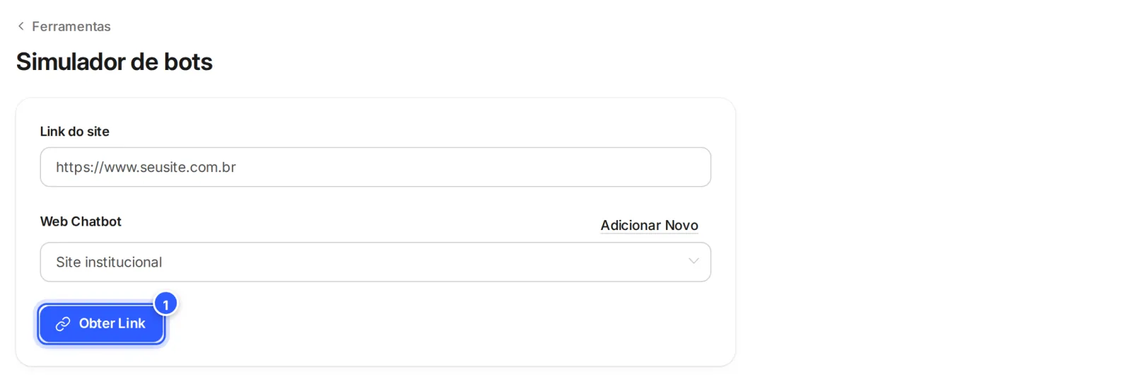 Simulador de bots preenchido com o endereço do site de exemplo e o webchat Site institucional, com o botão Obter Link em destaque.