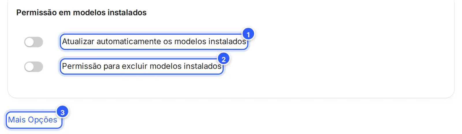 Seção Permissão em modelos instalados, com Atualizar automaticamente os modelos instalados e Permissão para excluir modelos instalados, e o link Mais Opções.