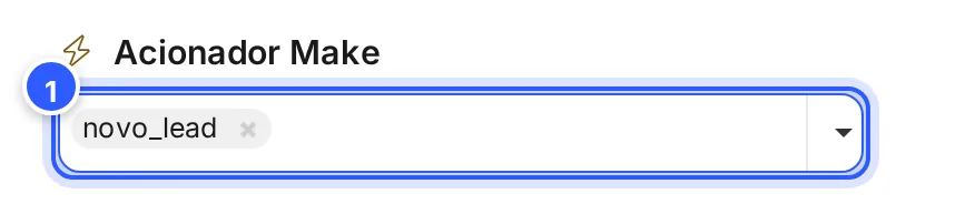 Ação Acionador Make com o evento novo_lead escrito no campo.