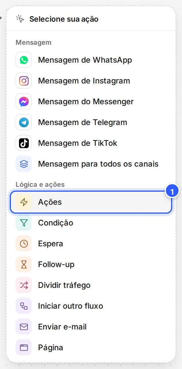 Lista Selecione sua ação com Ações em destaque, no grupo Lógica e ações.