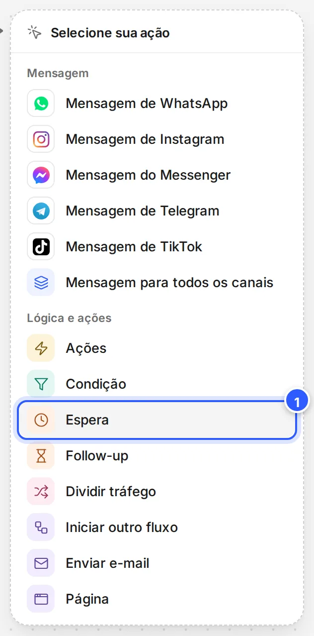 Lista Selecione sua ação com Espera em destaque, no grupo Lógica e ações.