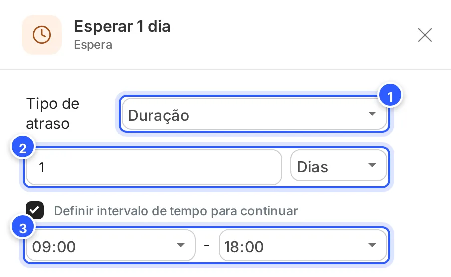 Painel da etapa Esperar 1 dia: Tipo de atraso em Duração, 1 Dias e Definir intervalo de tempo para continuar marcado, das 09:00 às 18:00.