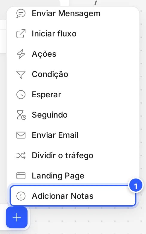 Menu do botão + da barra de baixo do editor, com Adicionar Notas em destaque, no fim da lista.