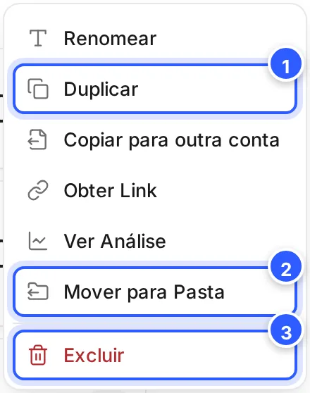 Menu do cartão de um fluxo aberto, com Duplicar, Mover para Pasta e Excluir em destaque.