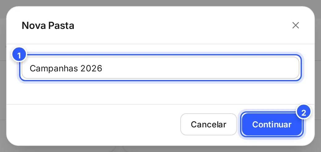 Janela Nova Pasta com o nome da pasta escrito e os botões Cancelar e Continuar.