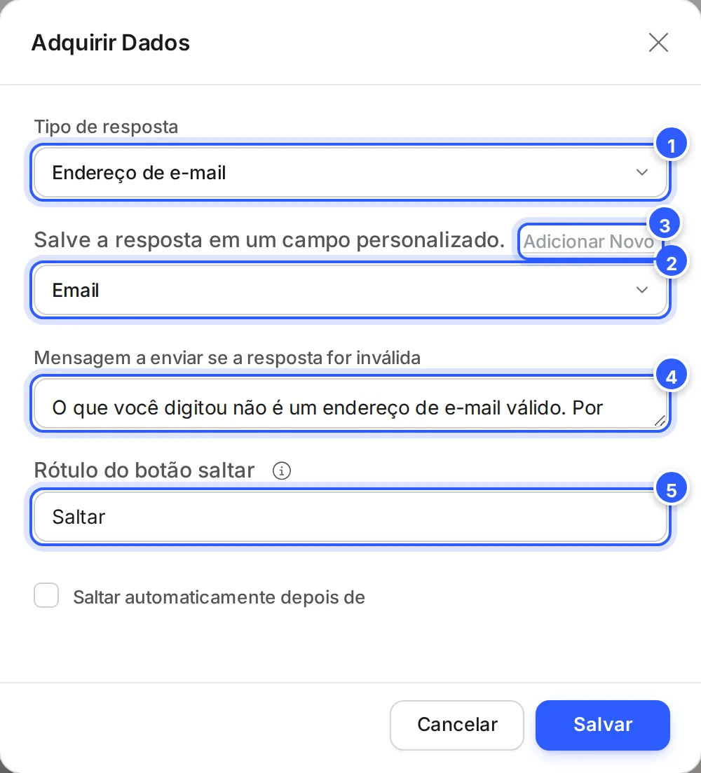 Janela Adquirir Dados: Tipo de resposta, o campo onde salvar a resposta, a mensagem para resposta inválida e o rótulo do botão saltar.