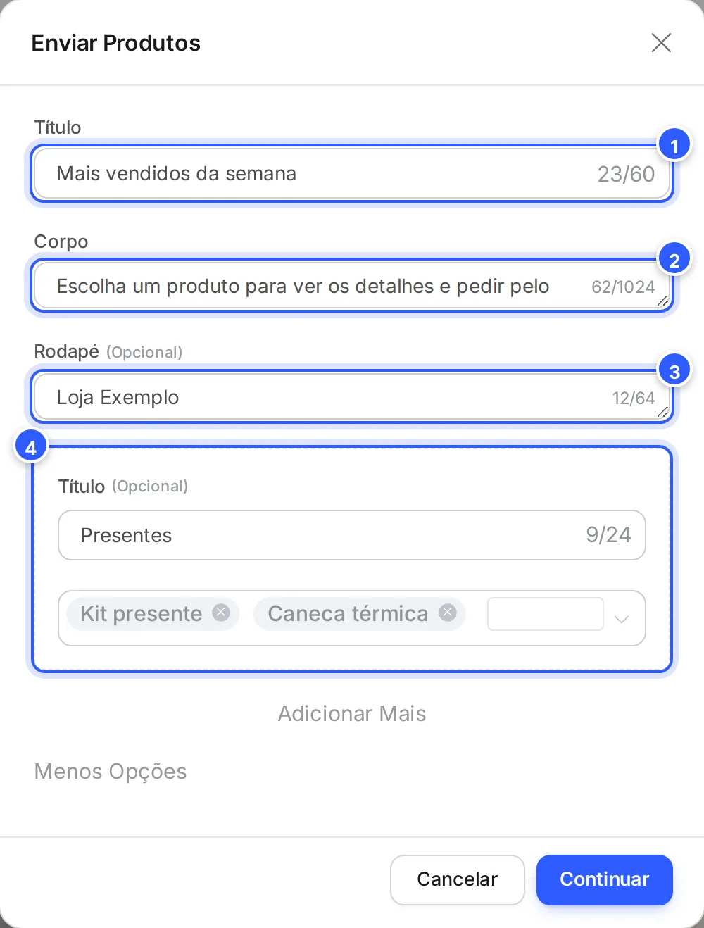 Janela Enviar Produtos em Mais Opções: Título, Corpo, Rodapé e uma seção com os produtos escolhidos.