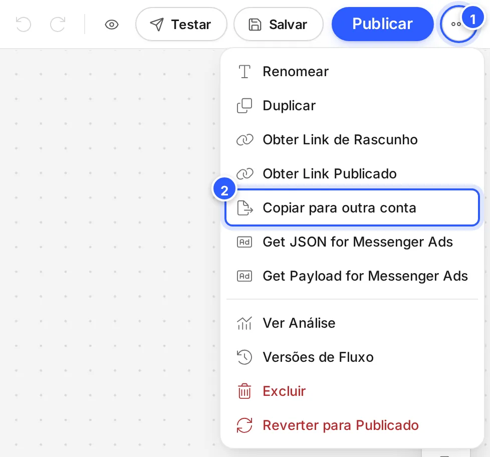 Menu de mais opções do editor de fluxo, com Copiar para outra conta marcado.