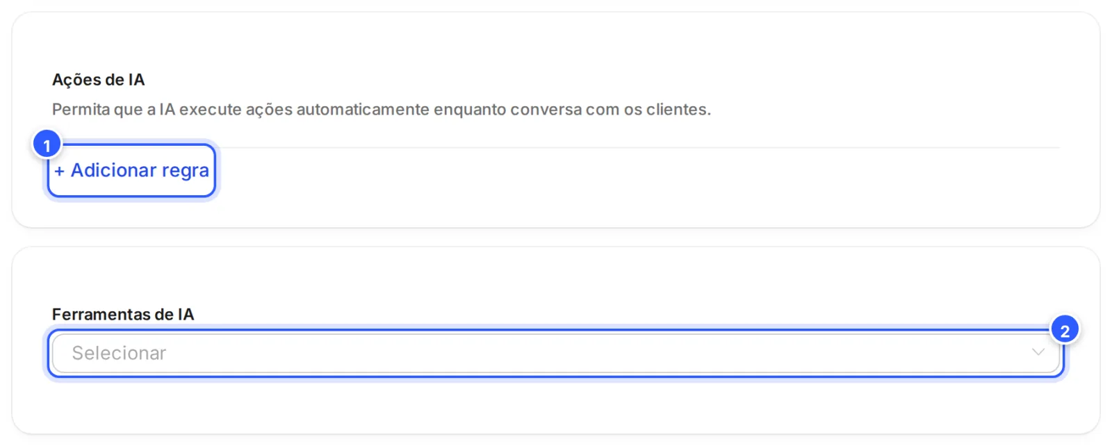 Os cartões Ações de IA, com Adicionar regra, e Ferramentas de IA, com a lista para escolher as ferramentas.