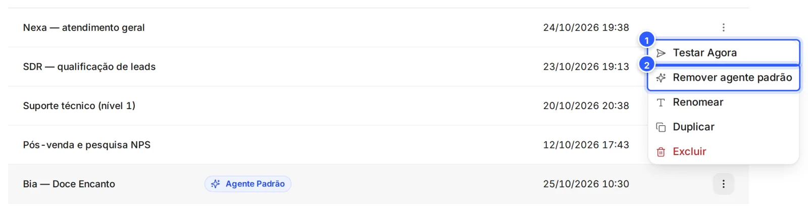 O menu do agente padrão aberto, com Testar Agora, Remover agente padrão, Renomear, Duplicar e Excluir.