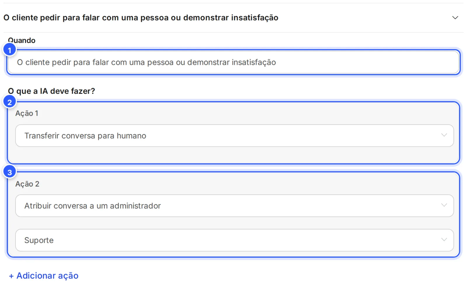 Regra para quando o cliente pede uma pessoa: ações Transferir conversa para humano e Atribuir conversa a um administrador, com a equipe Suporte.