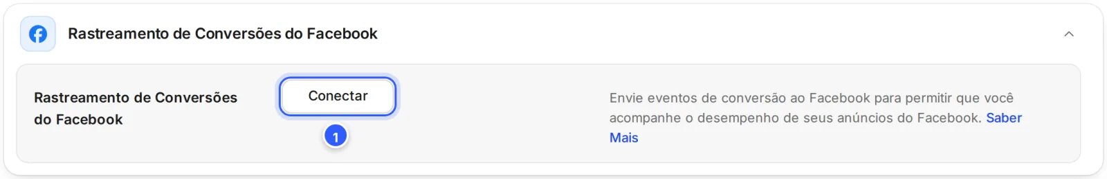 Configurações › Integrações com o cartão Rastreamento de Conversões do Facebook aberto, o botão Conectar e o texto Envie eventos de conversão ao Facebook.