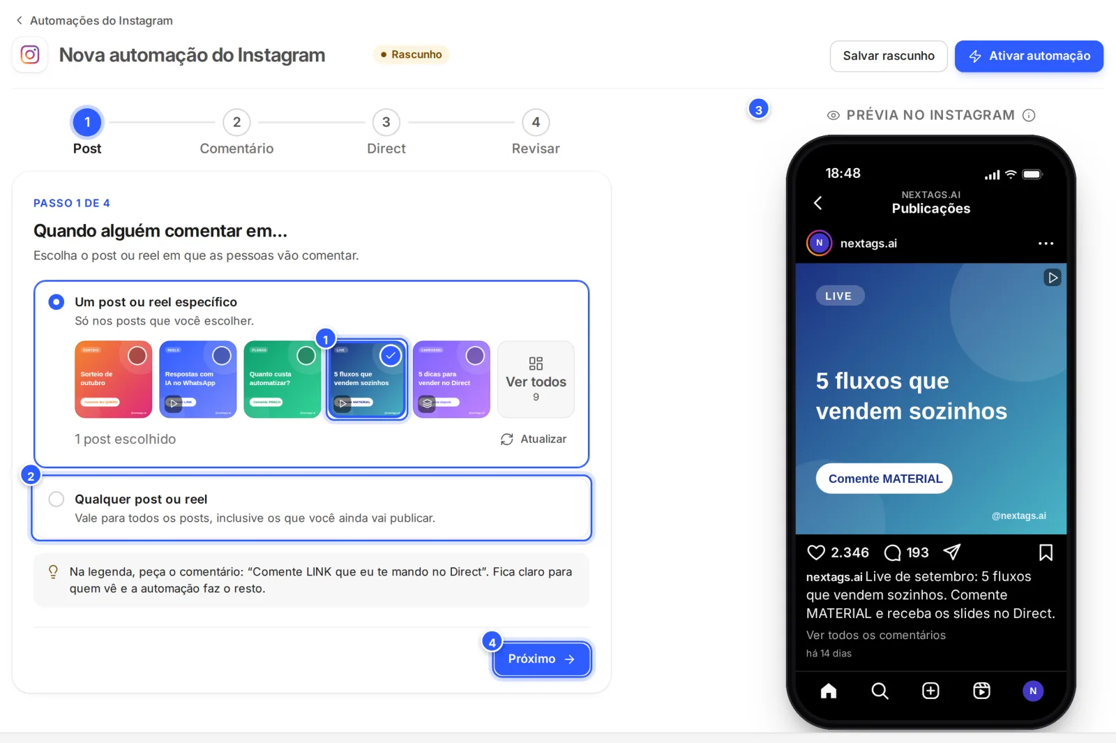Assistente de uma automação nova do Instagram, em Rascunho, no passo 1 de 4, Quando alguém comentar em: o post da live escolhido entre os posts recentes, a opção Qualquer post ou reel e a prévia do post no celular.