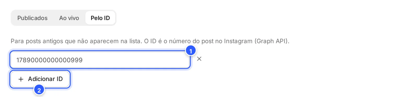 Janela Escolha os posts, aba Pelo ID: o texto Para posts antigos que não aparecem na lista, um ID de post escrito e o botão Adicionar ID.