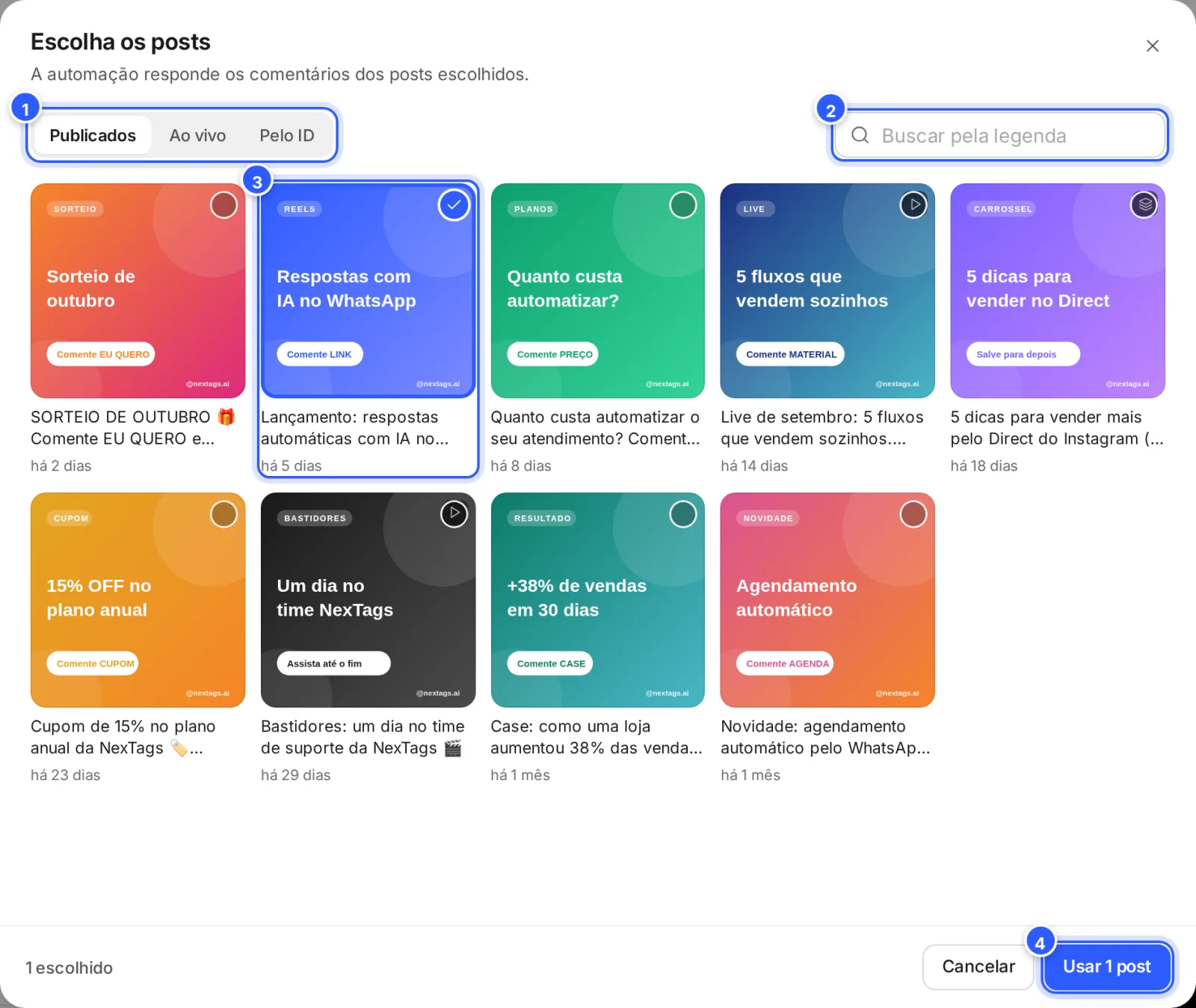 Janela Escolha os posts, aba Publicados: as abas Publicados, Ao vivo e Pelo ID, a busca pela legenda, os posts com legenda e data, um deles escolhido, e o botão Usar 1 post.