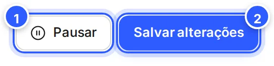 Botões do alto do assistente numa automação ativa: Pausar e Salvar alterações.