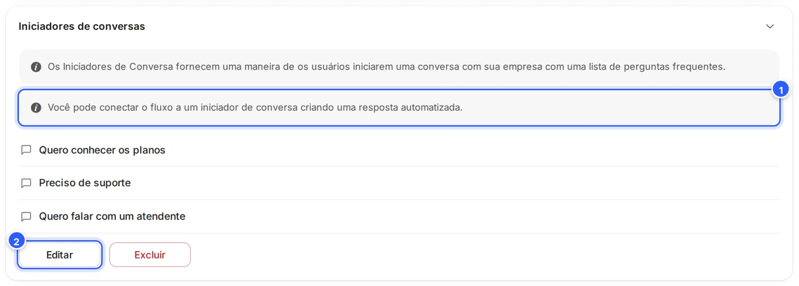 Tela do número do WhatsApp, aba Definições, seção Iniciadores de conversas aberta: os avisos, as três perguntas e os botões Editar e Excluir.