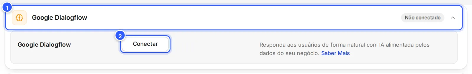 Cartão Google Dialogflow aberto em Configurações › Integrações, Não conectado, com o botão Conectar.