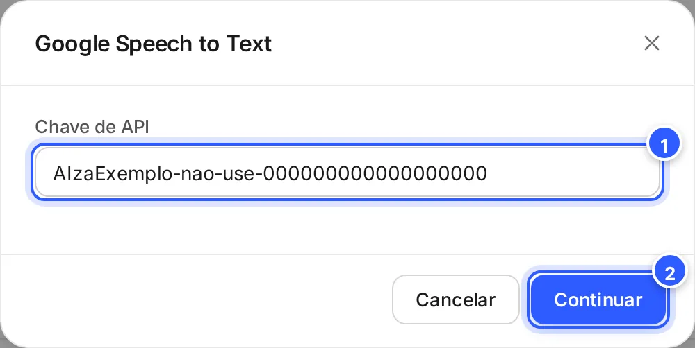 Janela Google Speech to Text com o campo Chave de API preenchido com uma chave de exemplo e os botões Cancelar e Continuar.