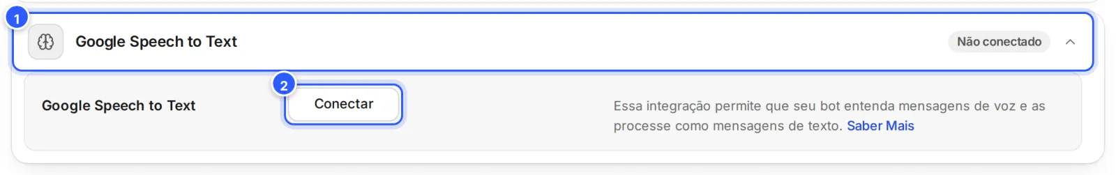 Cartão Google Speech to Text aberto em Configurações › Integrações, Não conectado, com o botão Conectar e o texto da integração.