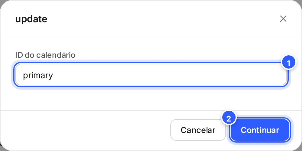 A janela que abre no Editar de uma conexão, com o título update em inglês, o campo ID do calendário e os botões Cancelar e Continuar.